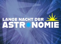 Lange Nacht der Astronomie am 19. Oktober 2024